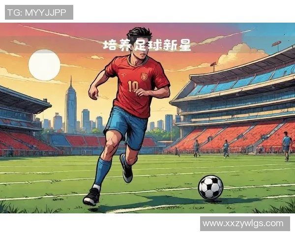 中国足球新星崛起10号球员引领未来赛场风潮